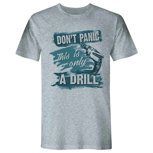 Shirts | Buzz Saw PR104040M "Don't Panic This is Only A Drill" Premium Cotton Tee Shirt - Medium, Gray image number 0