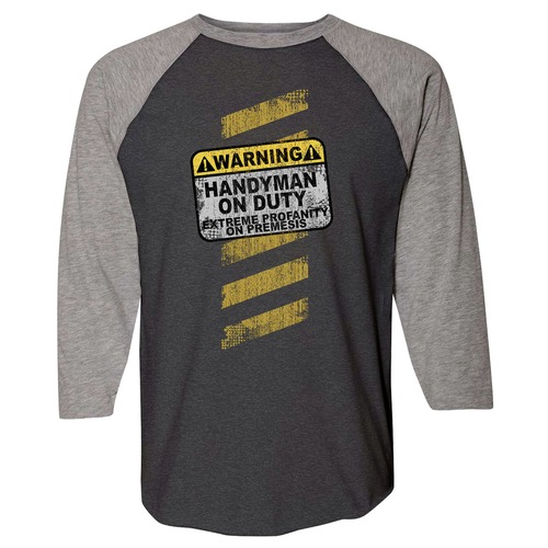Shirts | Buzz Saw PR104185L "Warning Handyman on Duty Extreme Profanity On Premises" 3/4 Sleeve Premium Cotton Tee Shirt - Large, Black/Gray image number 0