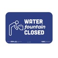 Floor Signs | Tabbies 29515 BeSafe 9 in. x 6 in. "Water Fountain Closed" Wall Signs - Blue/White (3/Pack) image number 1