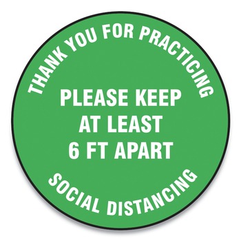 GN1 12 in. Circle "Thank You For Practicing Social Distancing Please Keep At Least 6 ft. Apart" Slip-Gard Floor Signs - Green (25/Pack)