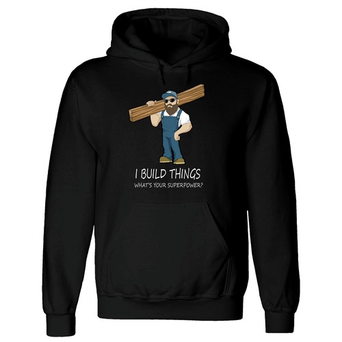 Hoodies and Sweatshirts | Buzz Saw PR104191L "I Build Things What's Your Superpower" Heavy Blend Hooded Sweatshirt - Large, Black image number 0