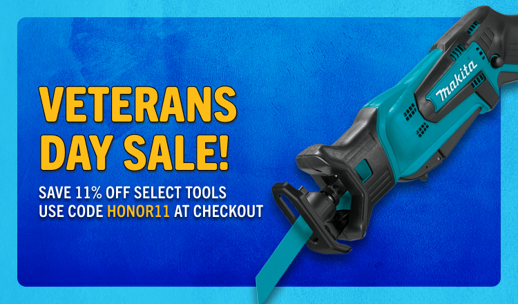 Veterans Day Sale! Save 11% on Select Tools
