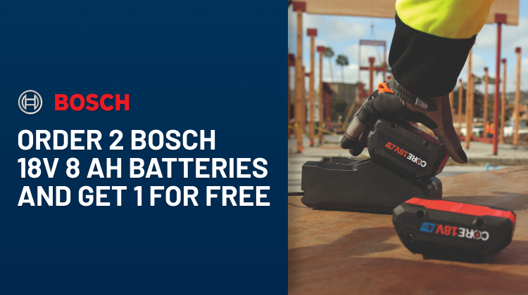 Order 2 Bosch 18V 8 Ah Batteries and get 1 for Free