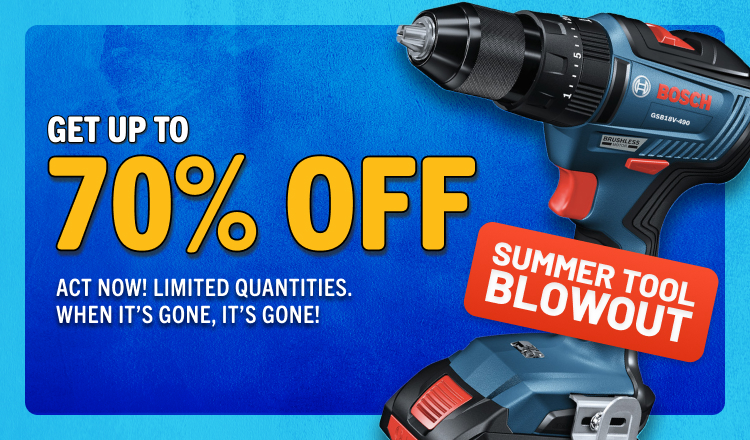 Summer Tool Blowout Save up to 70%