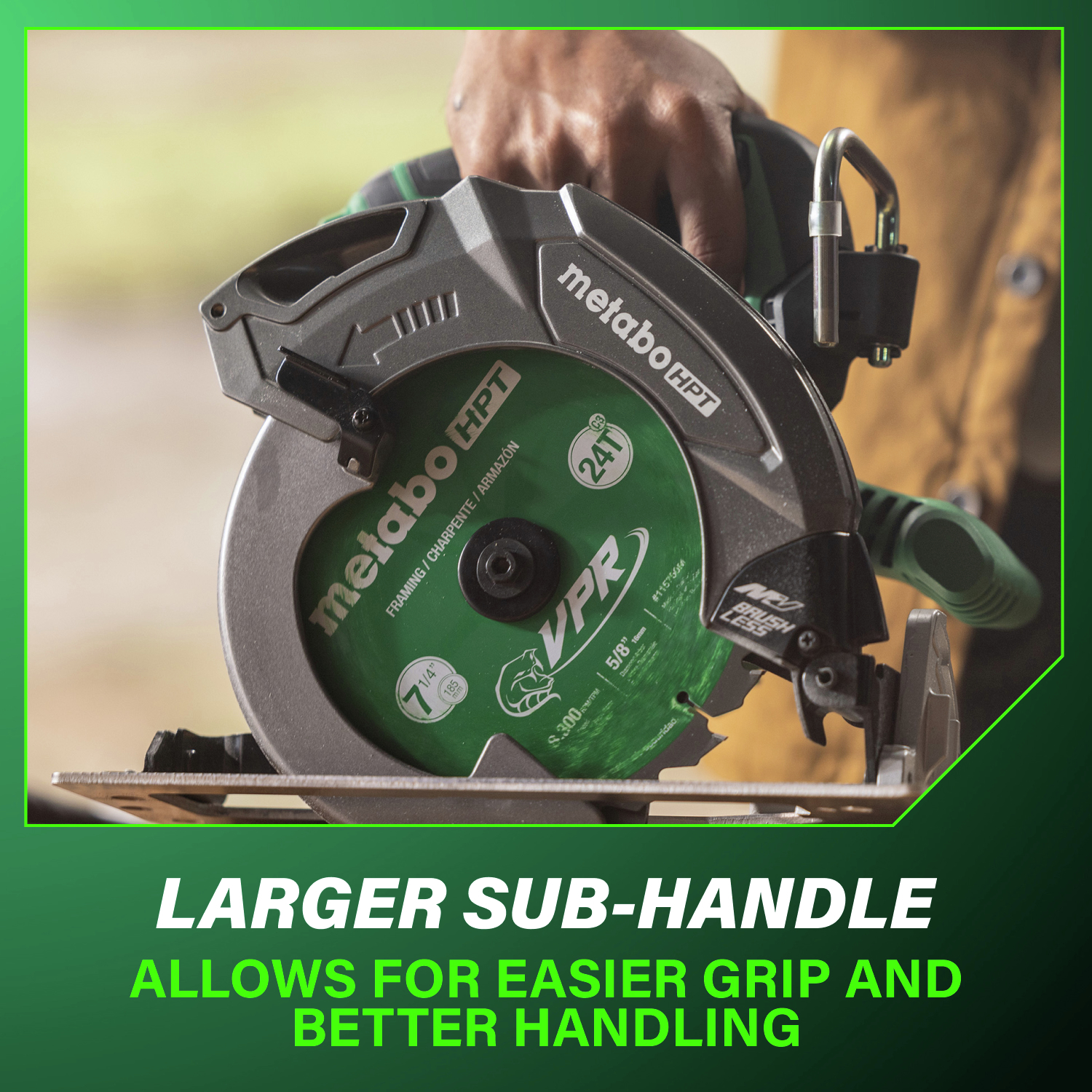 The larger sub handle provides an easier grip and improved handling for better control.