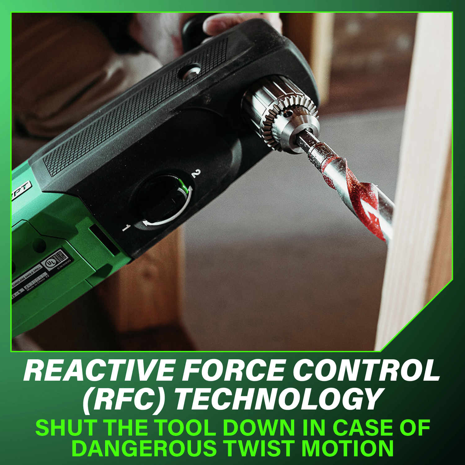 Reactive Force Control (RFC) technology automatically shuts the tool down in case of dangerous twist motion for enhanced safety.