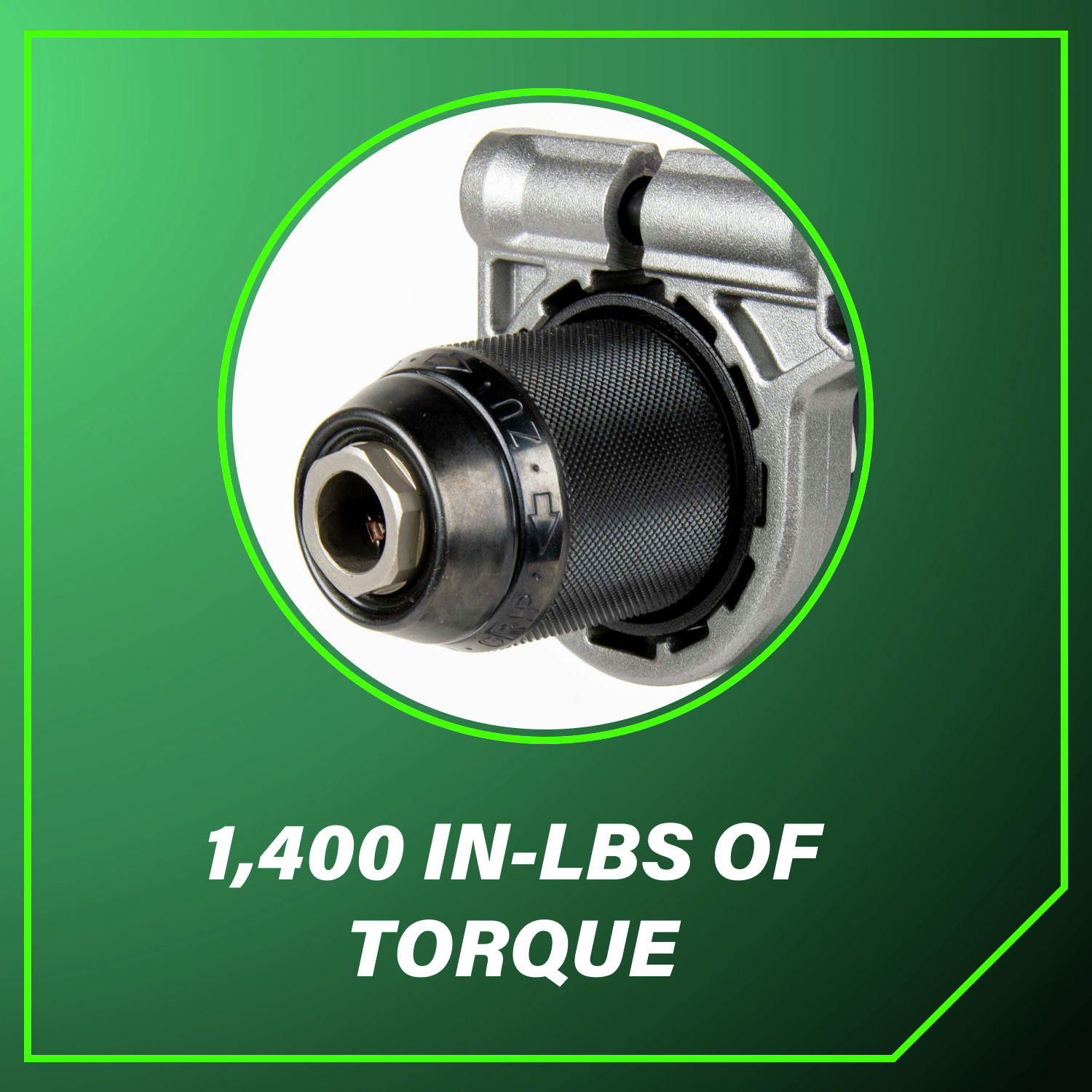 1,400 in-lbs. of torque tackles the toughest drilling and driving jobs.