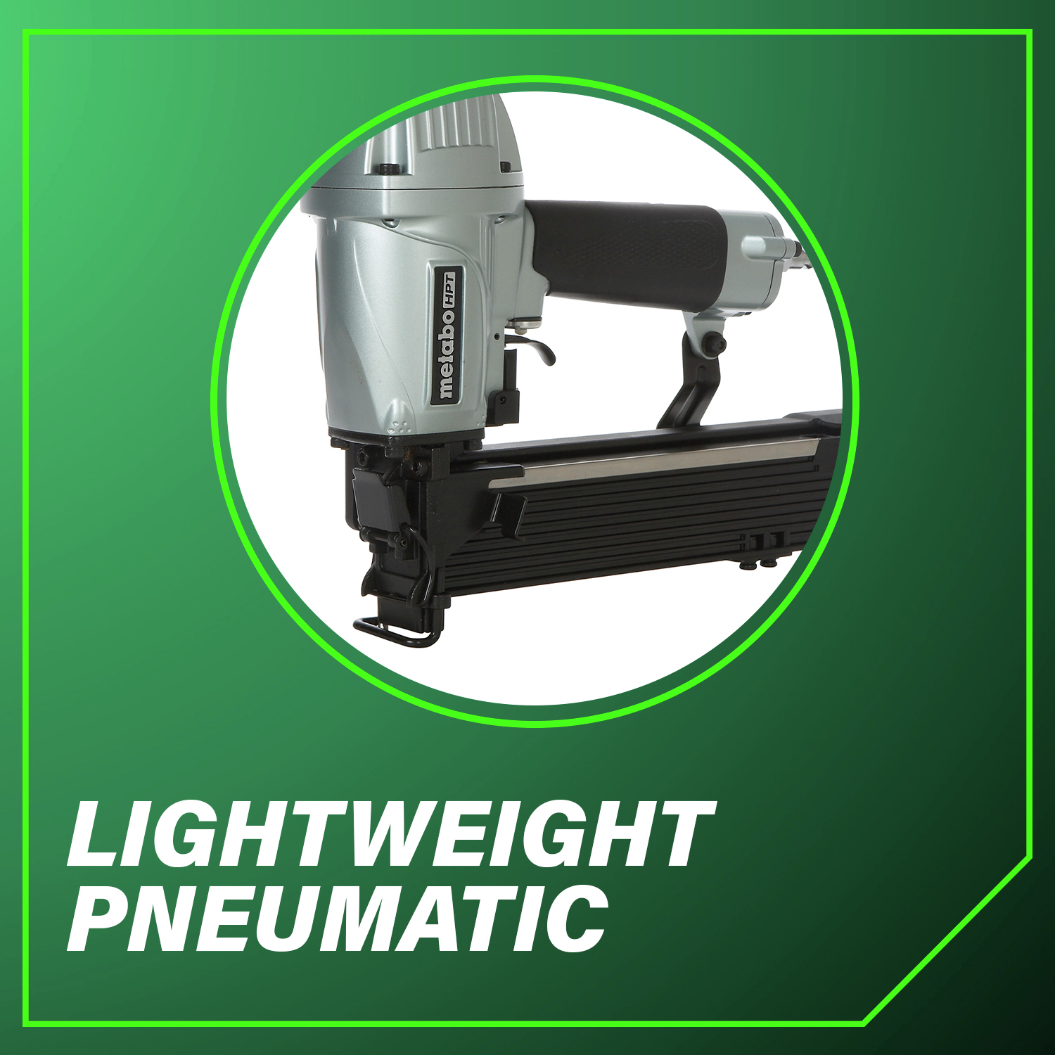 Lightweight pneumatic Easy to handle for extended periods without fatigue.