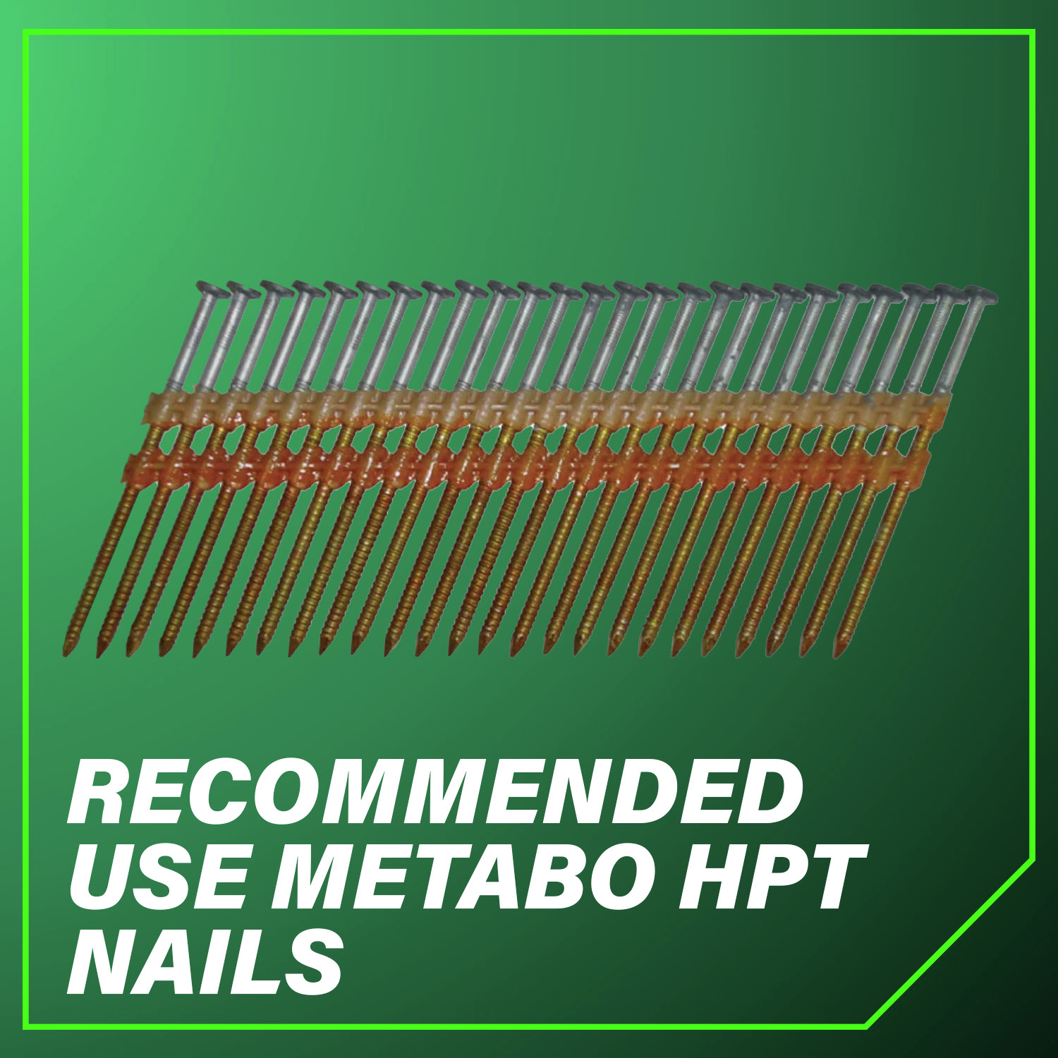 Recommended Use Metabo HPT Nails