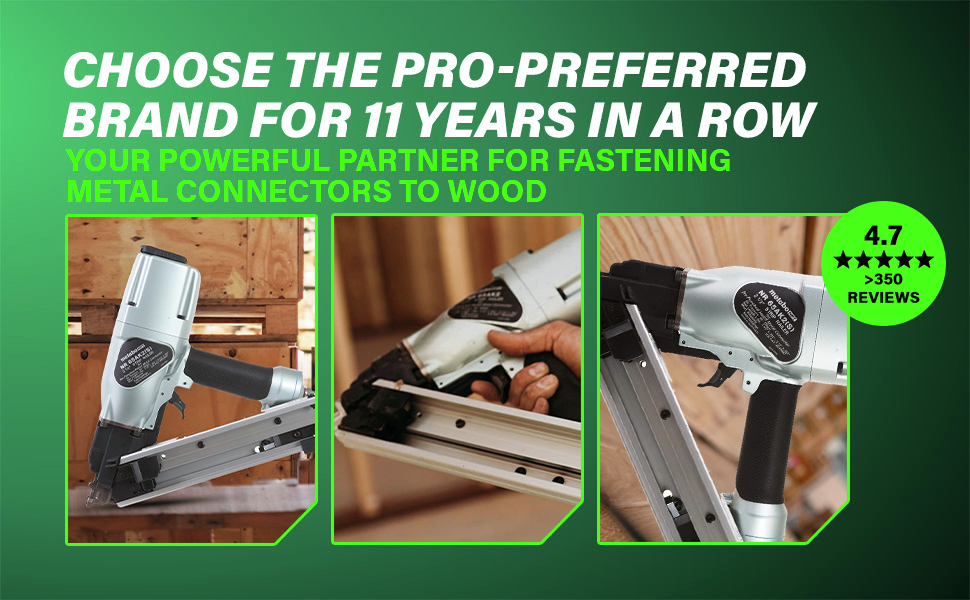 Choose The Pro-Preferred Brand for 11 Years in a row for fastening metal connectors to wood.