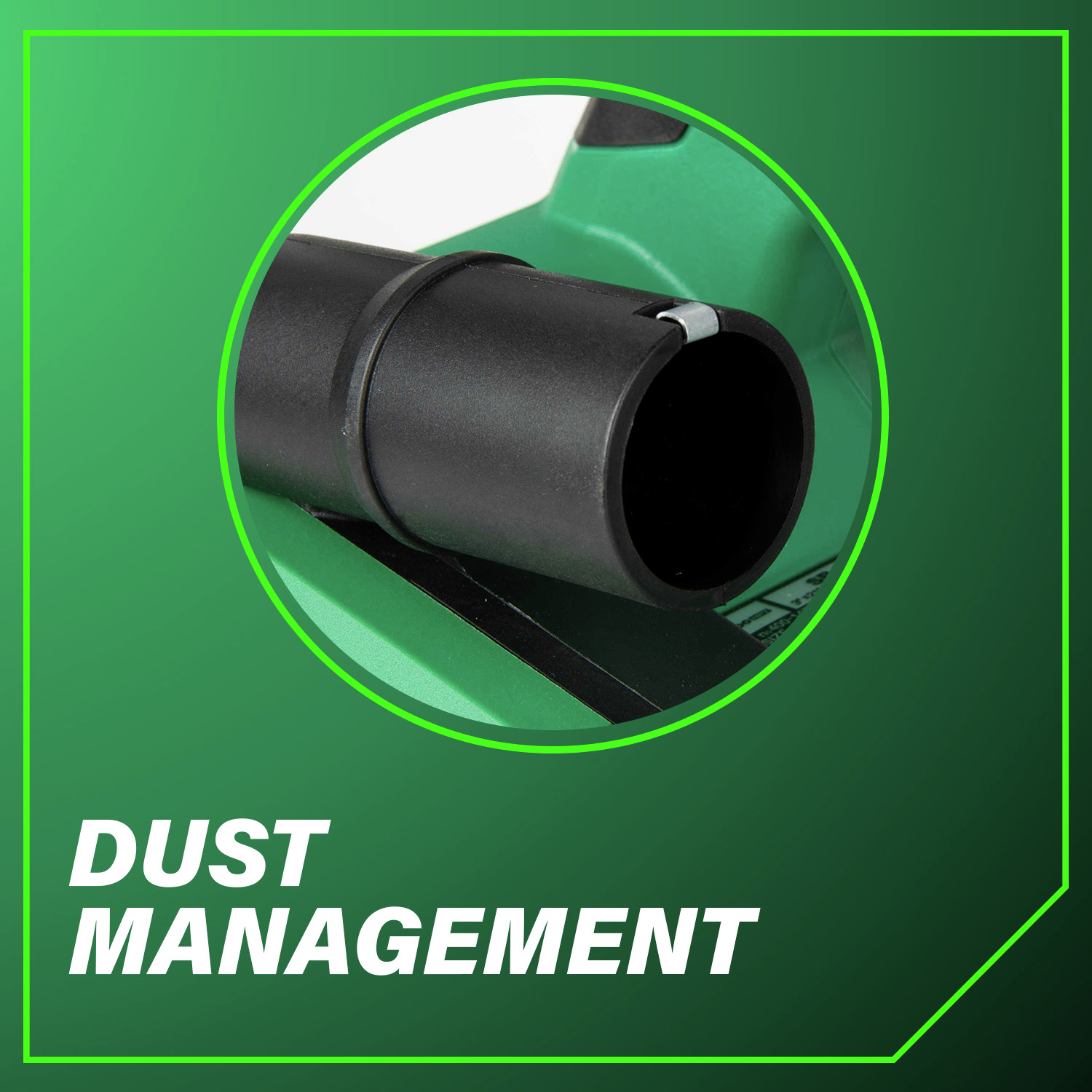 Dust Management for a cleaner and safer workspace.