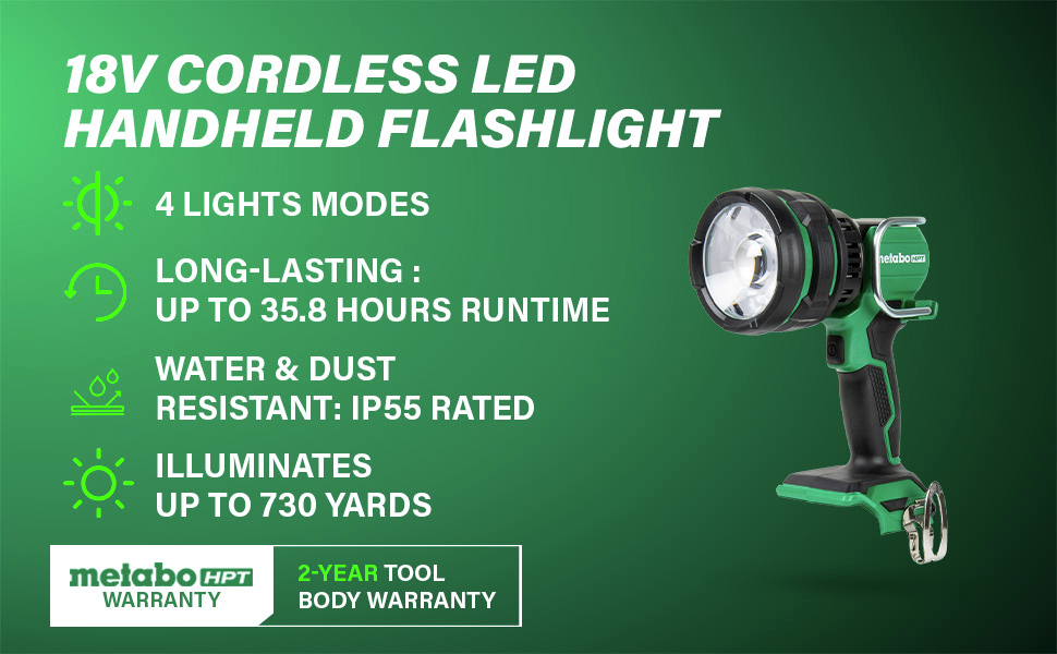18V Cordless LED Handheld Flashlight Offers four light modes, up to 35.8 hours runtime, IP55 water and dust resistance, and illuminates up to 730 yards.
