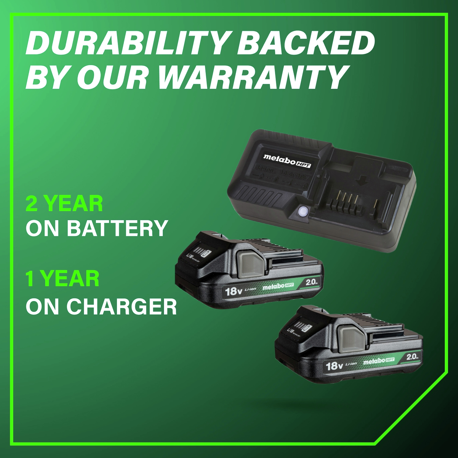 Backed by a 2-year battery warranty and 1-year charger warranty.