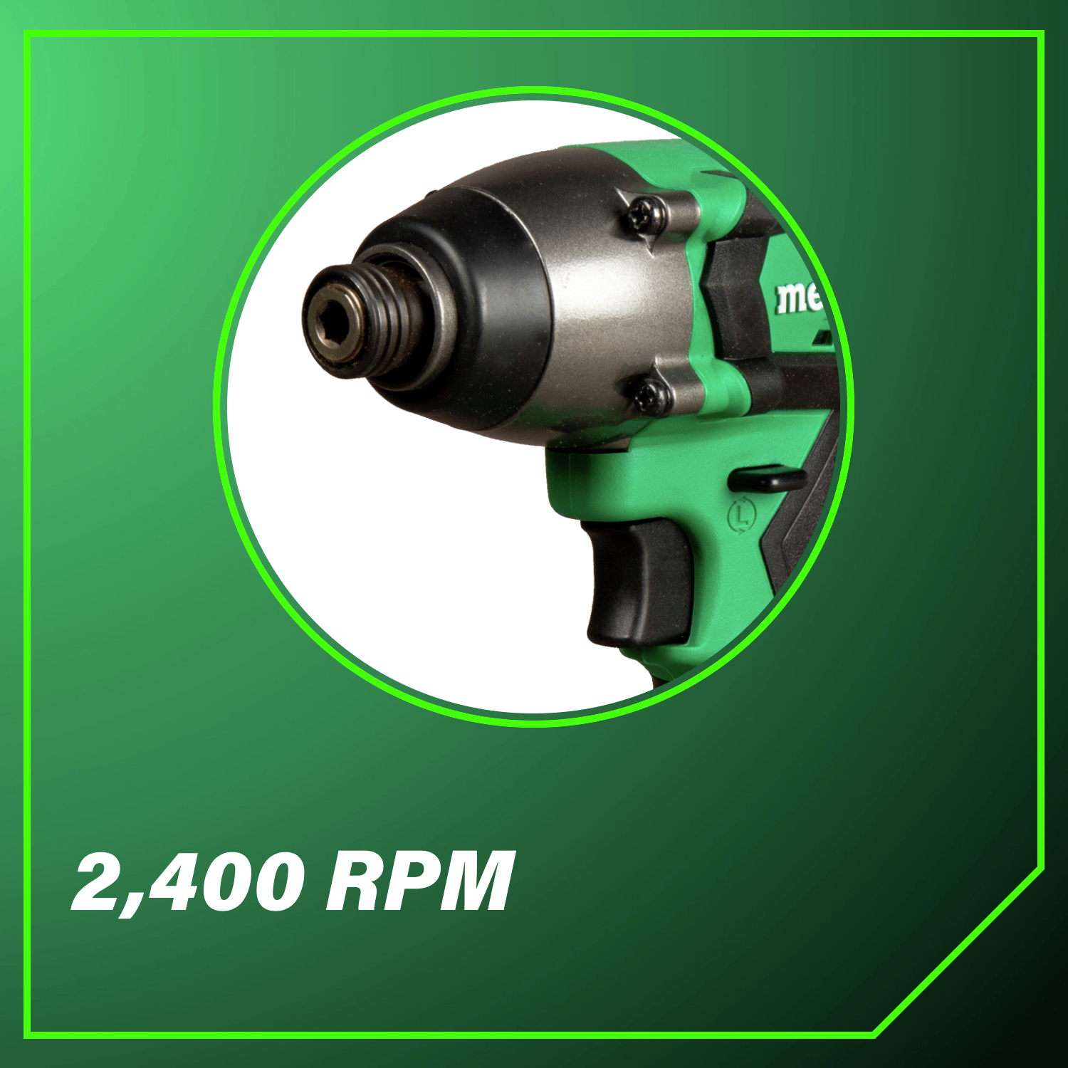 2400 RPM Powerful performance