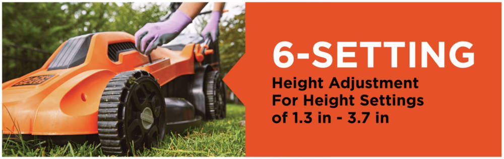 6-Setting Height adjustment for height settings of 1.3 in - 3.7 in.