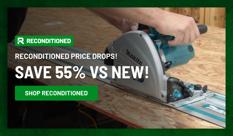 Shop Reconditioned Price Drops! Save 55% vs New!