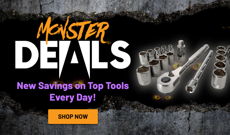 Monster Deals! New Savings on Top Tools Every Day!