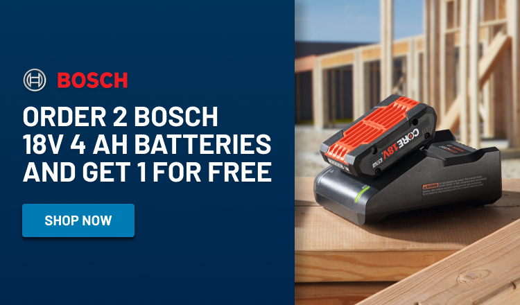 Order 2 Bosch 18V 4 Ah Batteries and get 1 for Free